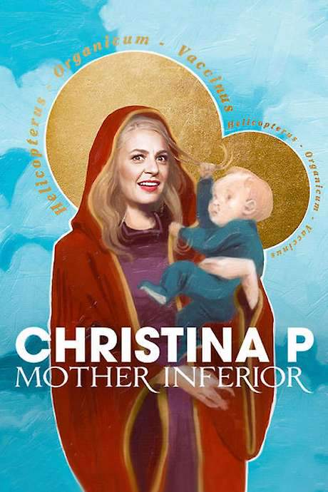 Christina P: Mother Inferior
